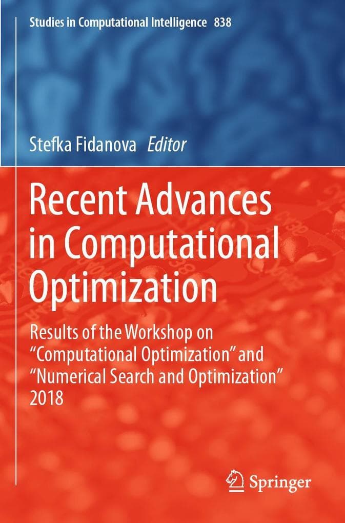 Recent Advances in Computational Optimization