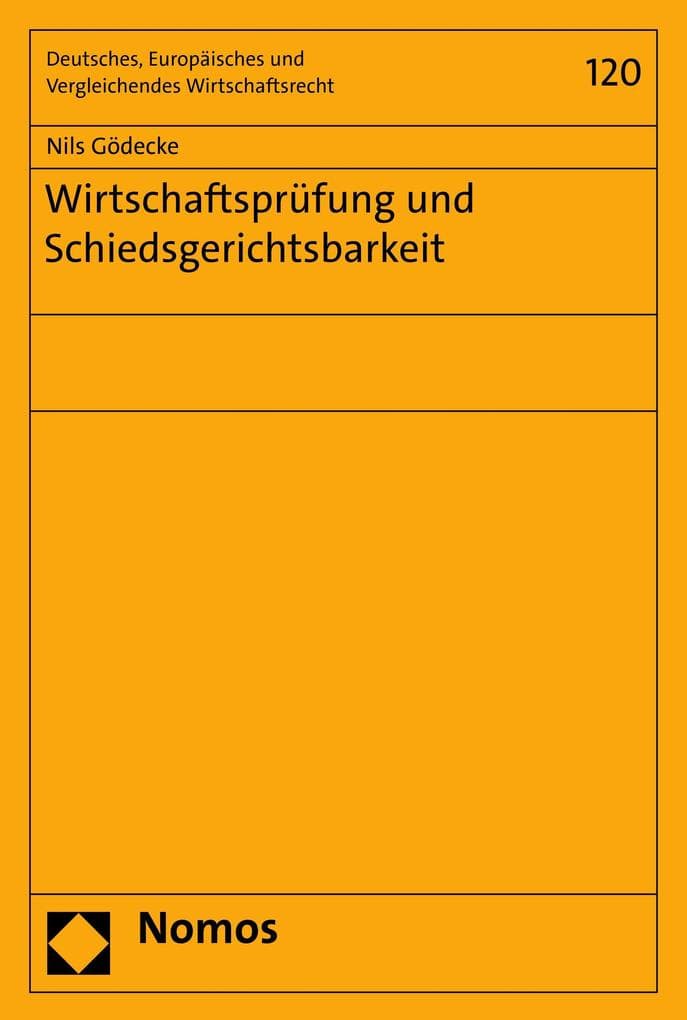 Wirtschaftsprüfung und Schiedsgerichtsbarkeit