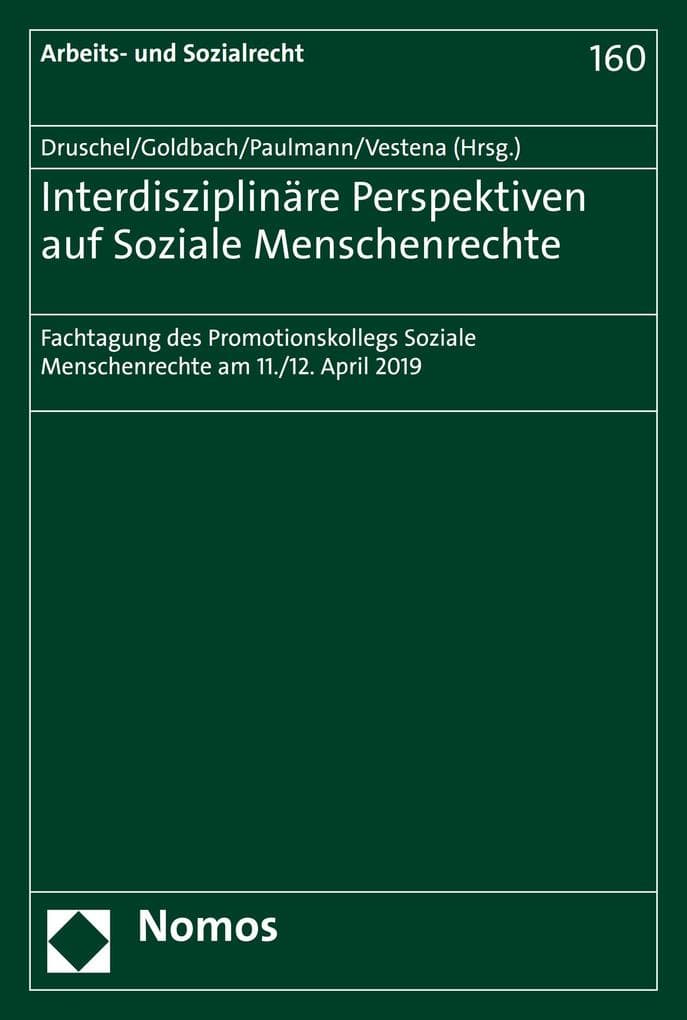 Interdisziplinäre Perspektiven auf Soziale Menschenrechte