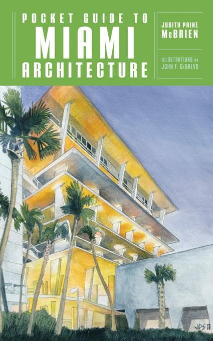 Pocket Guide to Miami Architecture (Norton Pocket Guides)
