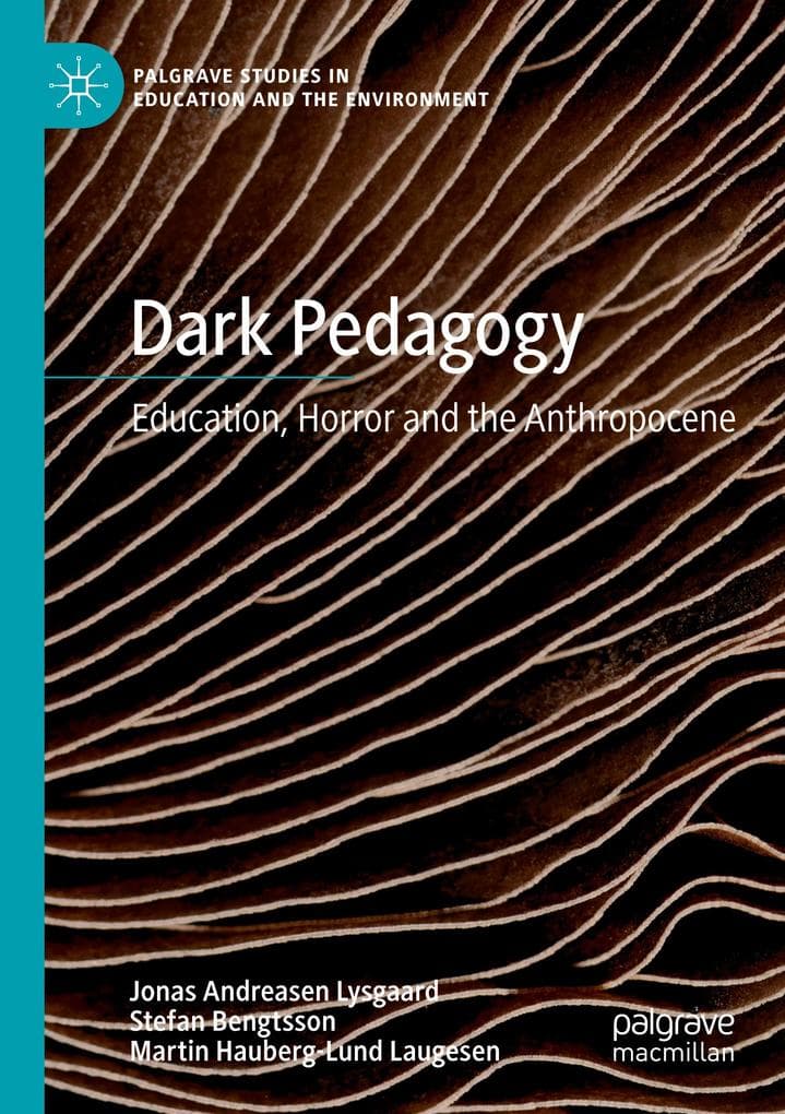 Dark Pedagogy