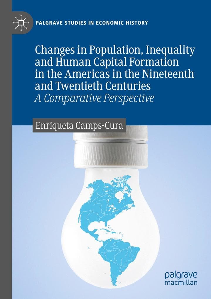 Changes in Population, Inequality and Human Capital Formation in the Americas in the Nineteenth and Twentieth Centuries