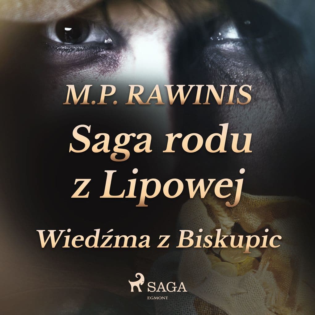 Saga rodu z Lipowej 14: Wiedma z Biskupic
