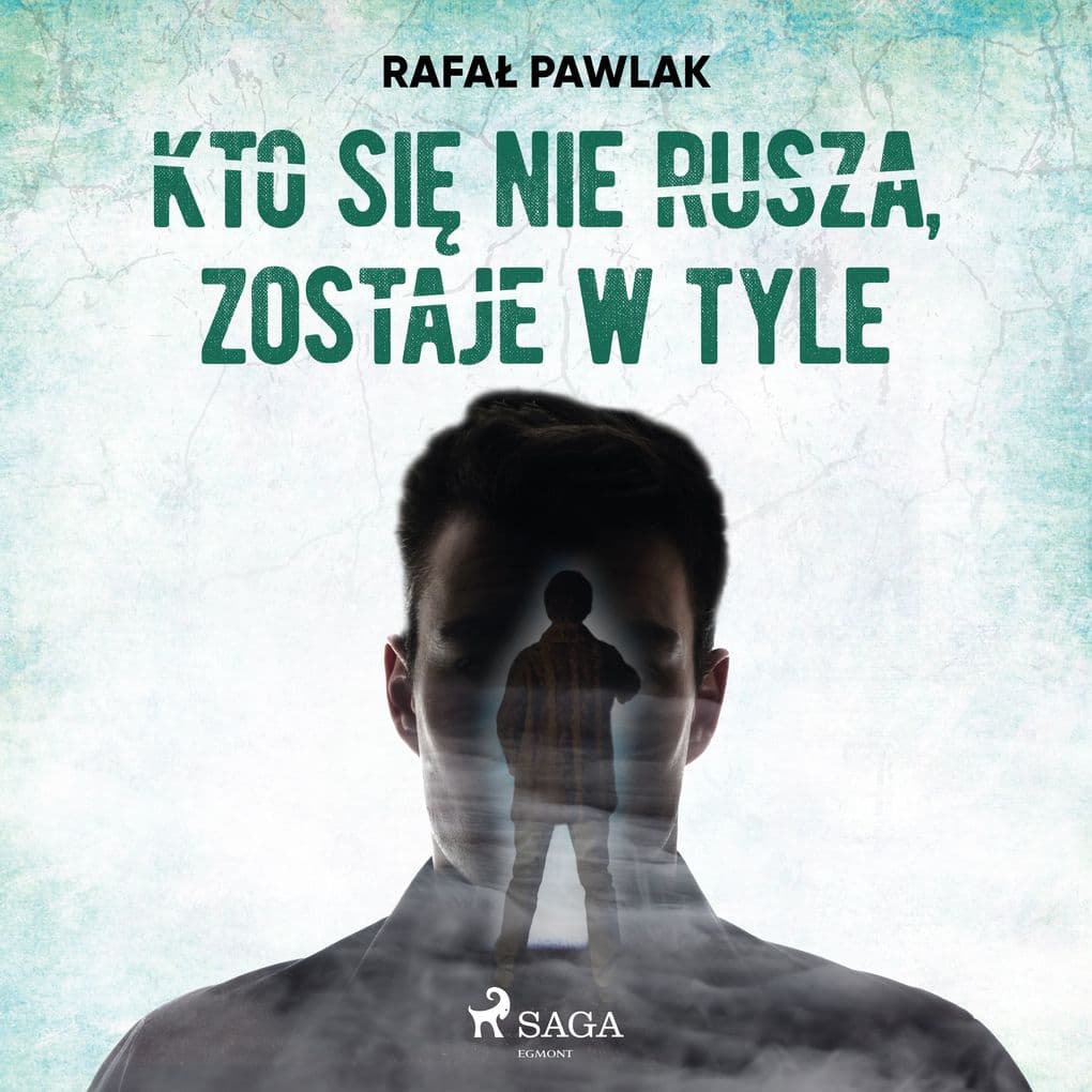 Kto si nie rusza, zostaje w tyle