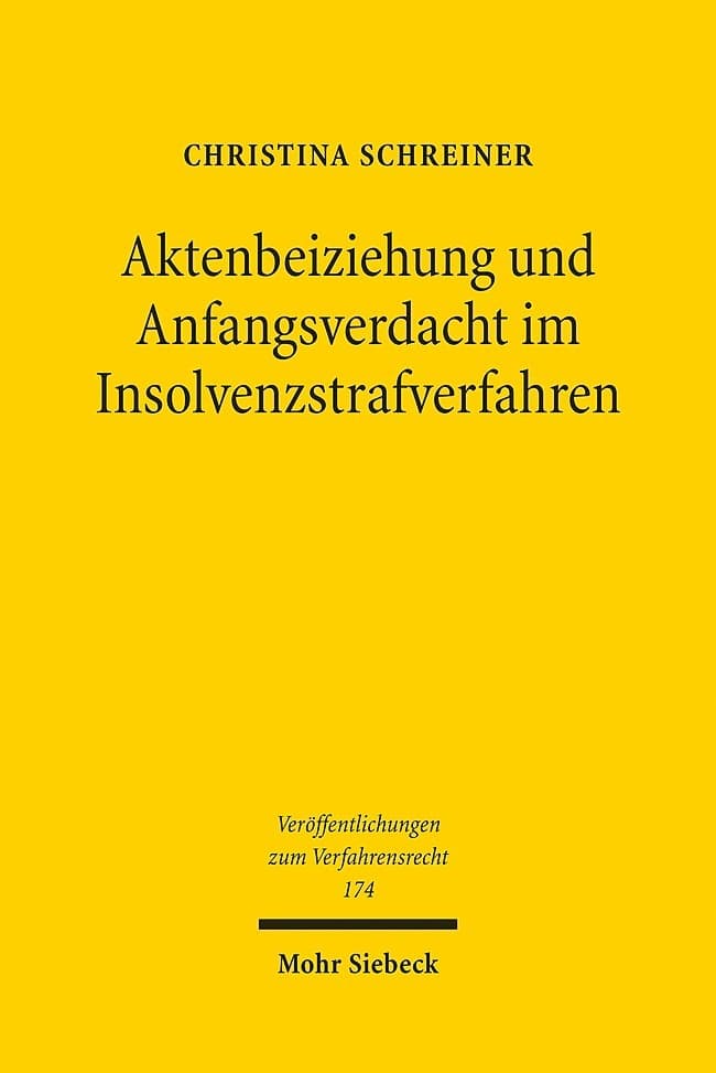 Aktenbeiziehung und Anfangsverdacht im Insolvenzstrafverfahren