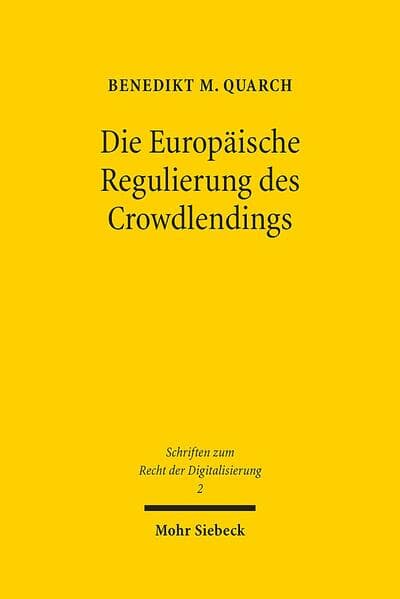 Die Europäische Regulierung des Crowdlendings