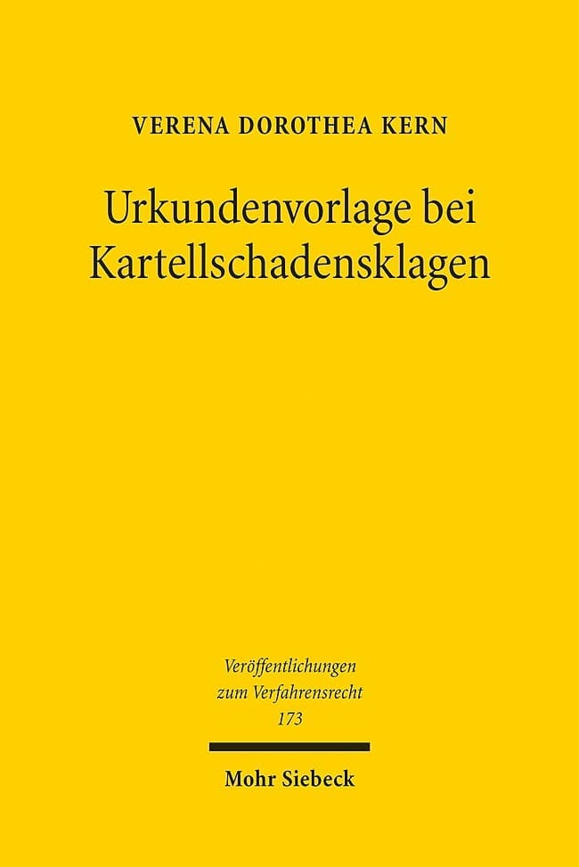 Urkundenvorlage bei Kartellschadensklagen