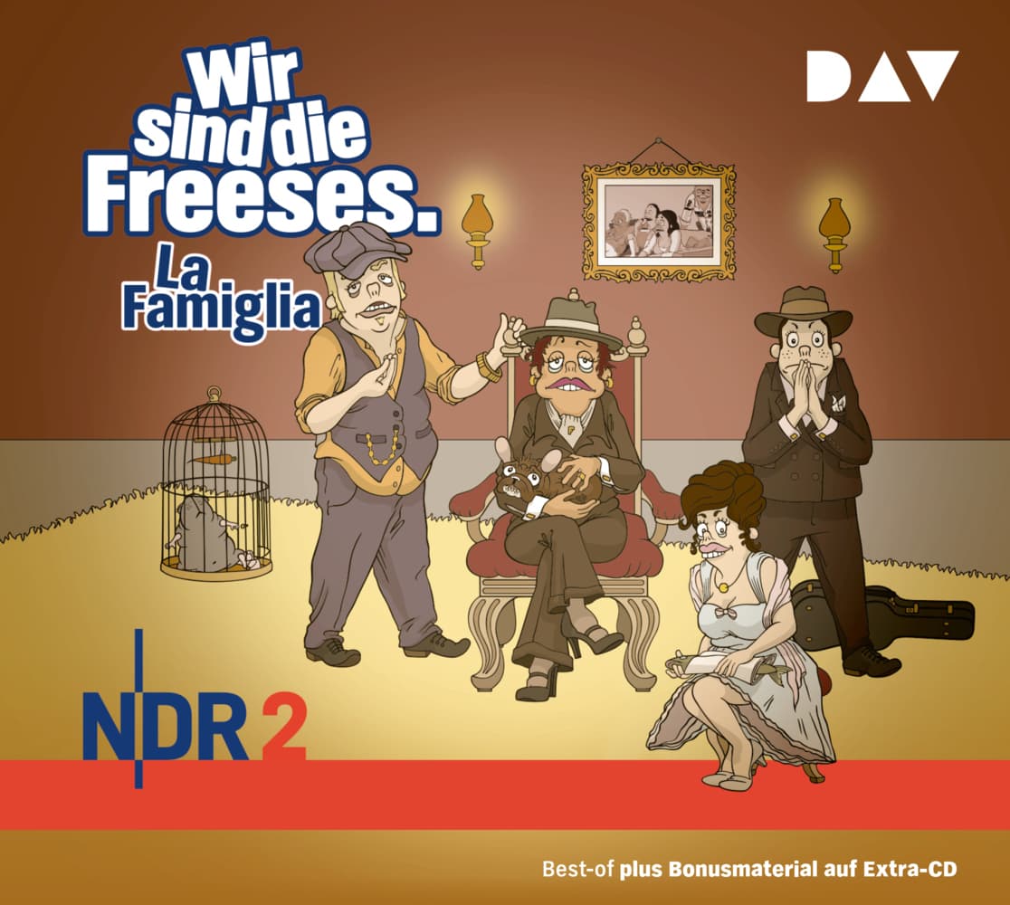 Wir sind die Freeses. La Famiglia, 3 Audio-CD
