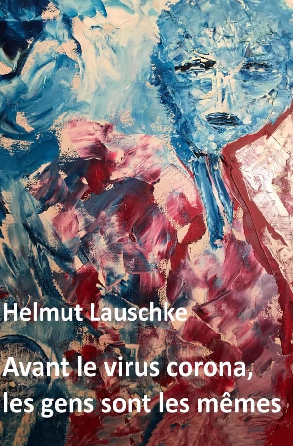 Avant le virus corona, les gens sont les mêmes