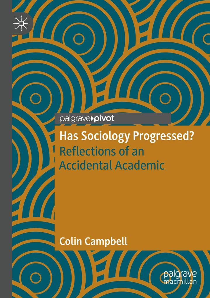 Has Sociology Progressed?