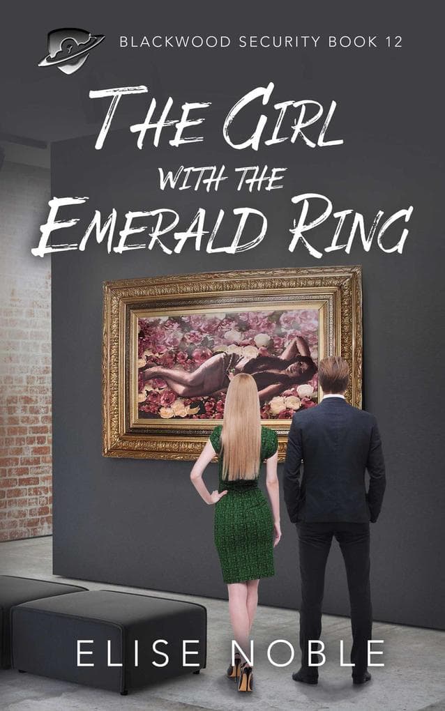 The Girl with the Emerald Ring (Blackwood Security, #12)