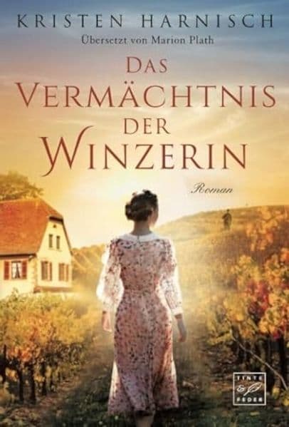 Das Vermächtnis der Winzerin