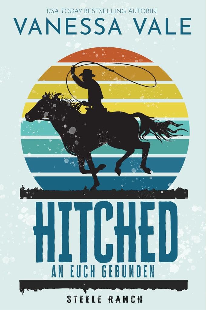 Hitched - an euch gebunden
