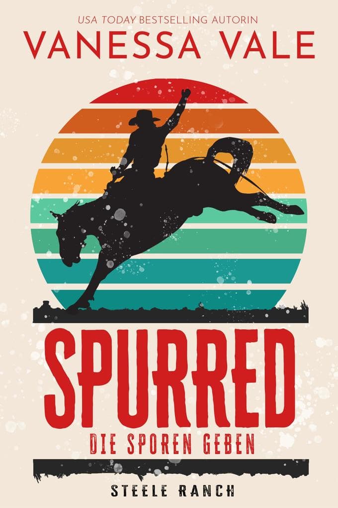 Spurred - die Sporen geben