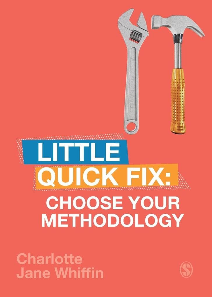 Choose Your Methodology