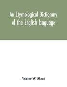 An etymological dictionary of the English language
