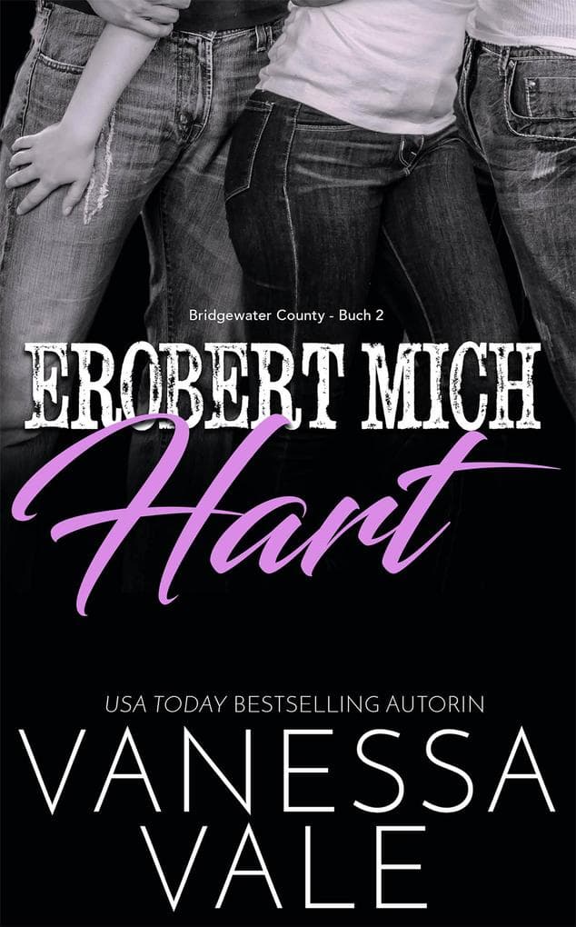 Erobert Mich Hart
