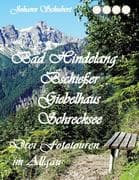 Bad Hindelang Bschießer Schrecksee Giebelhaus