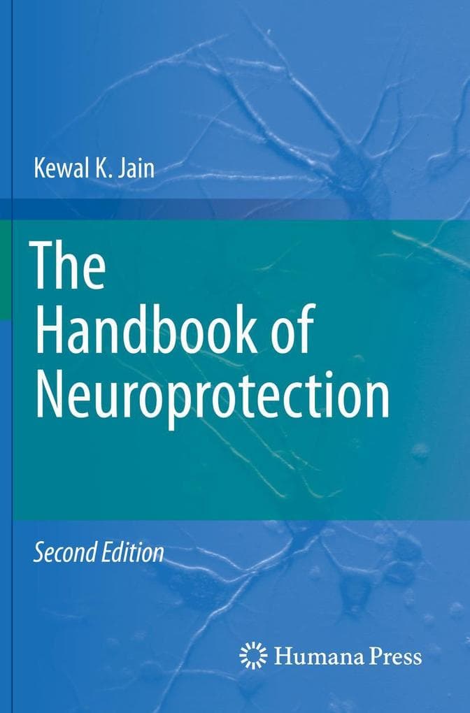 The Handbook of Neuroprotection