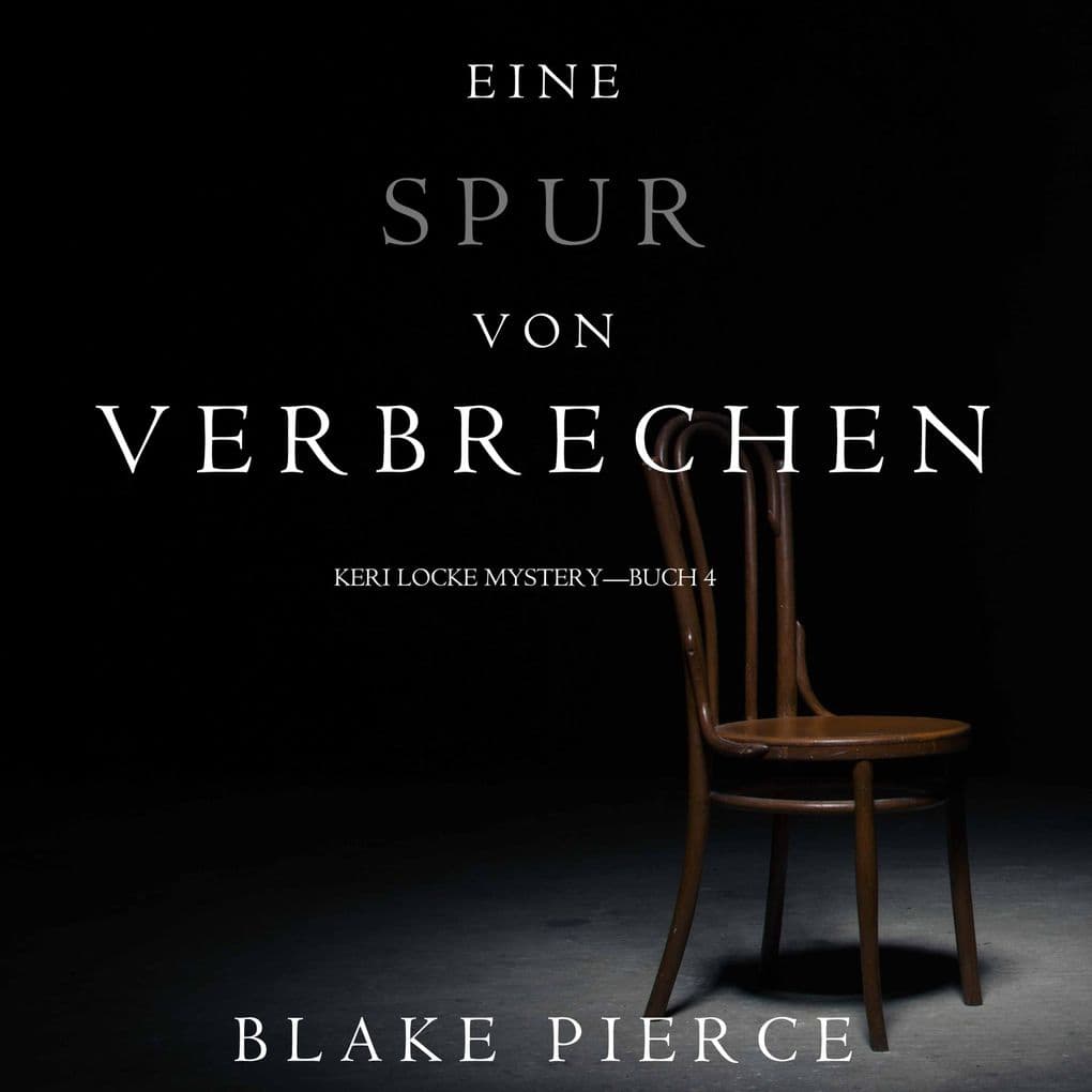 Eine Spur von Verbrechen (Keri Locke MysteryBuch 4)