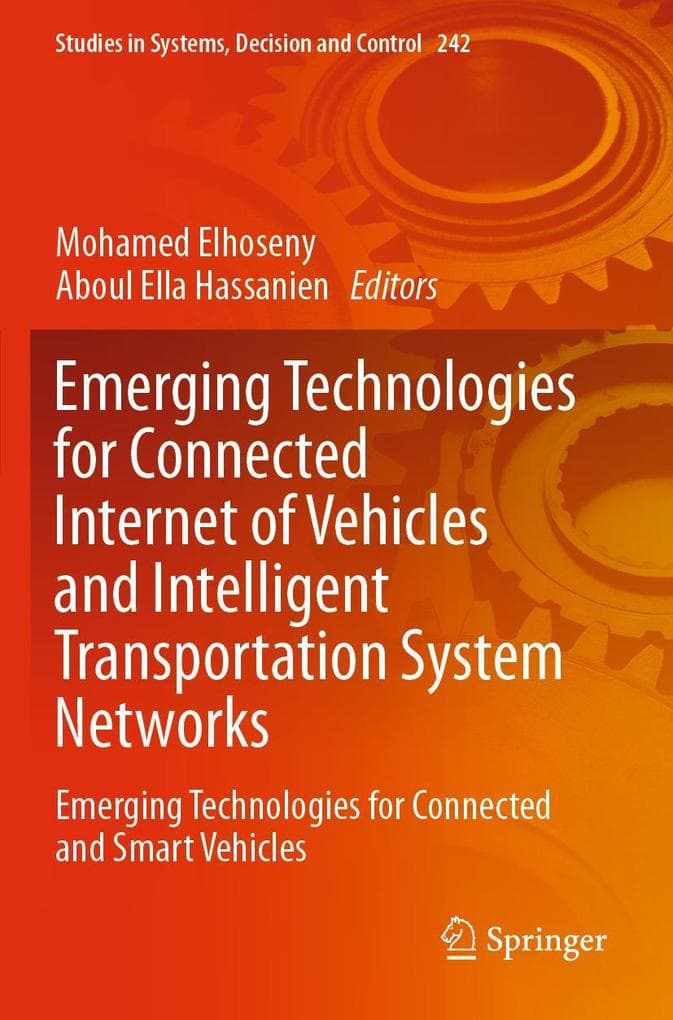 Emerging Technologies for Connected Internet of Vehicles and Intelligent Transportation System Networks