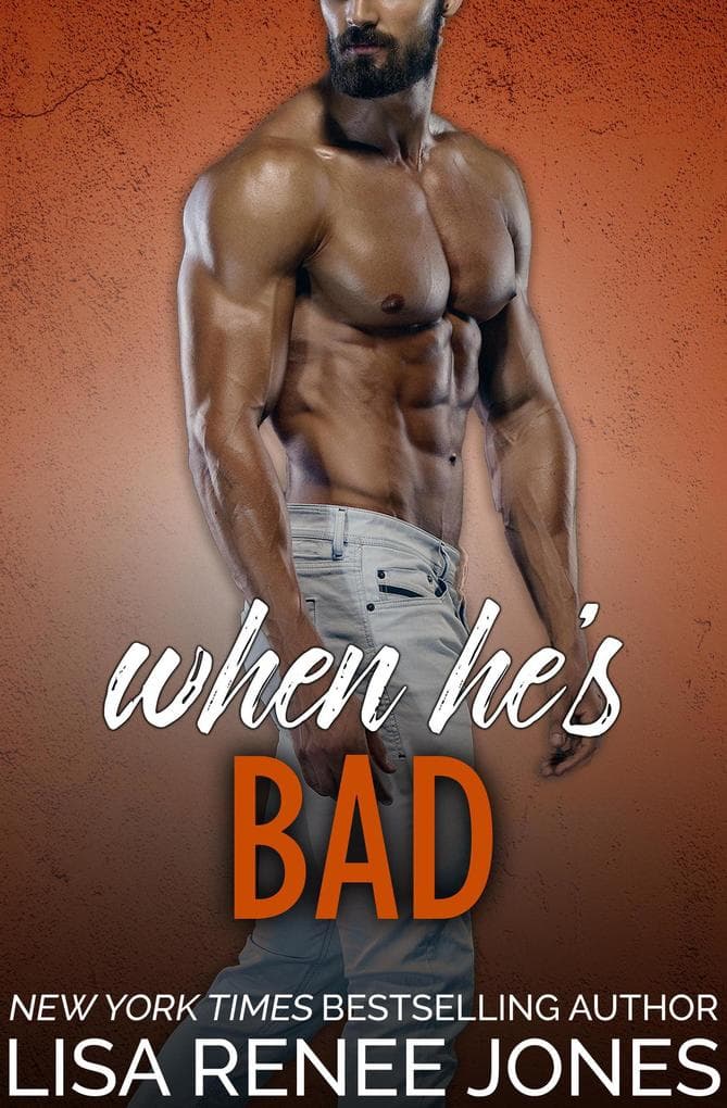 When He's Bad (Tall, Dark, and Deadly, #12)