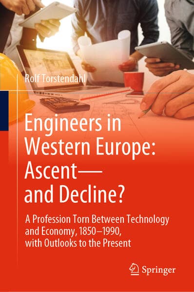 Engineers in Western Europe: Ascent-and Decline?