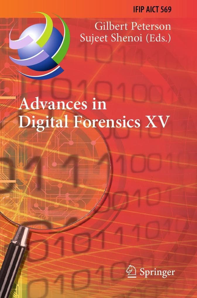 Advances in Digital Forensics XV