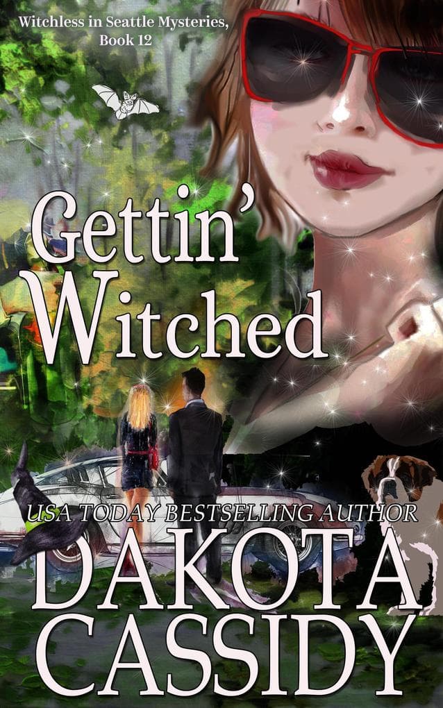 Gettin' Witched (Witchless in Seattle Mysteries, #12)