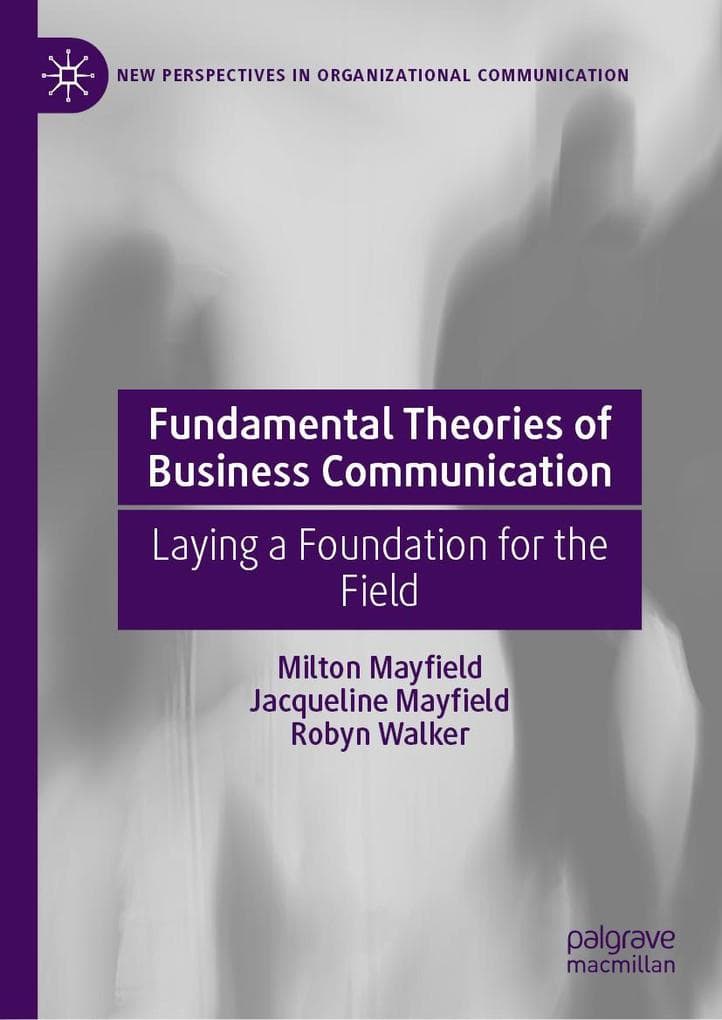 Fundamental Theories of Business Communication