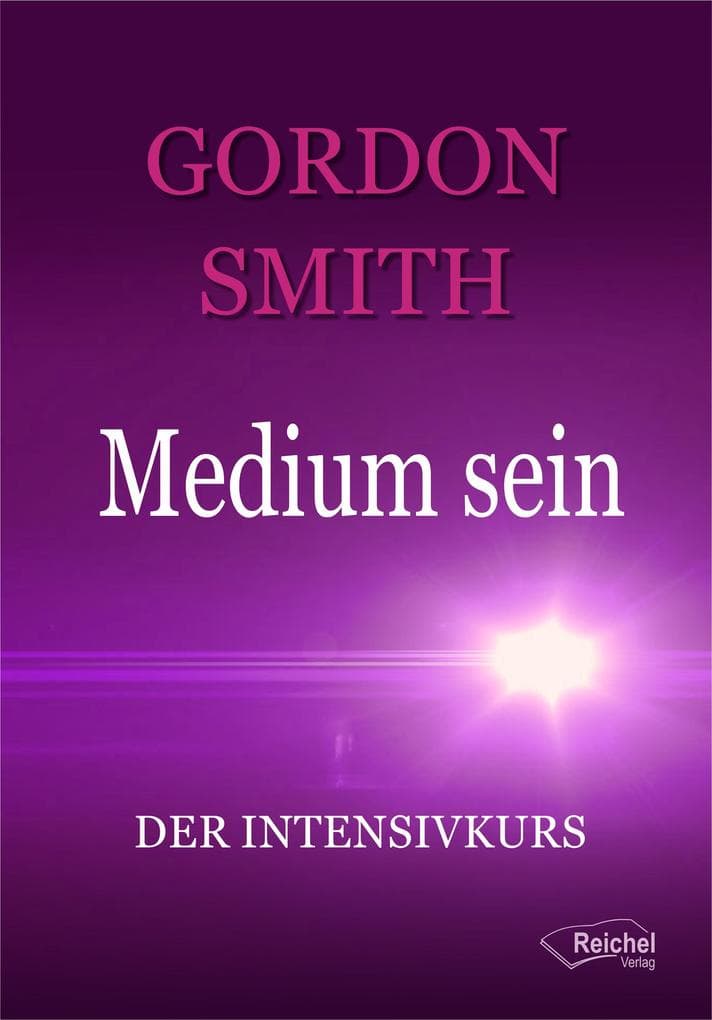 Medium sein: Der Intensivkurs