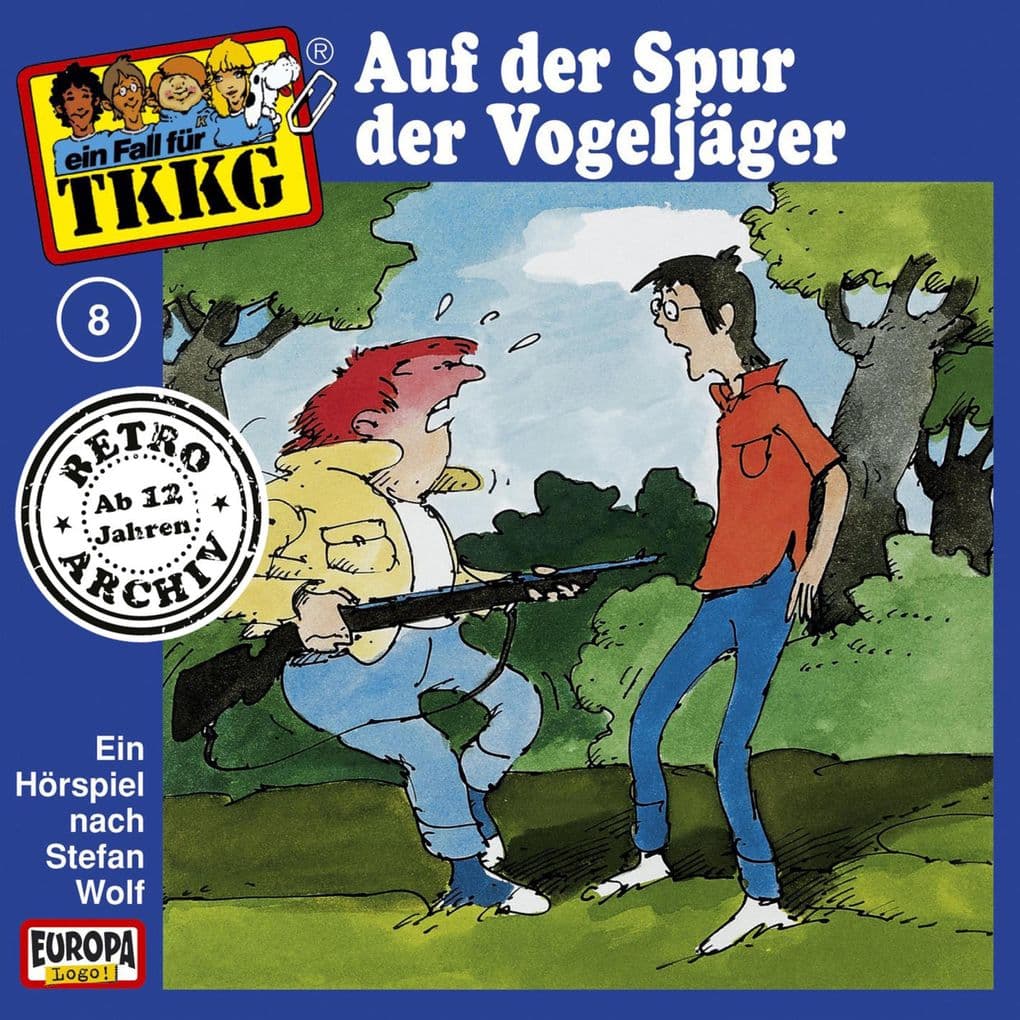 TKKG - Folge 08: Auf der Spur der Vogeljäger