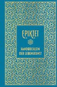 Epiktet: Handbüchlein der Lebenskunst
