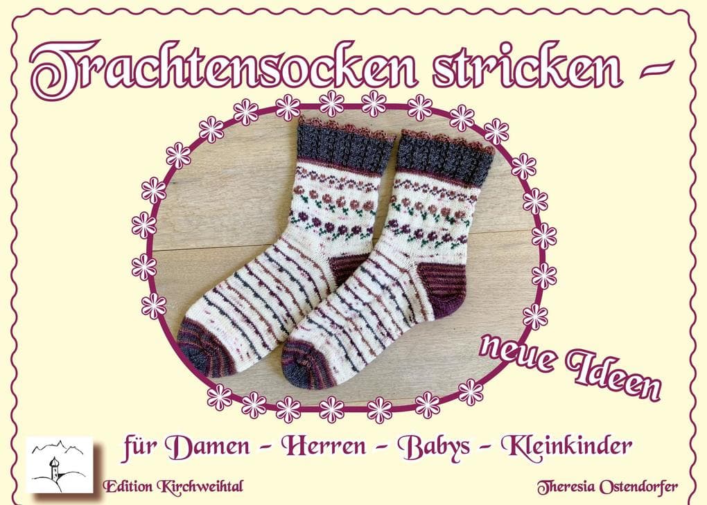 Trachtensockenstricken - neue Ideen