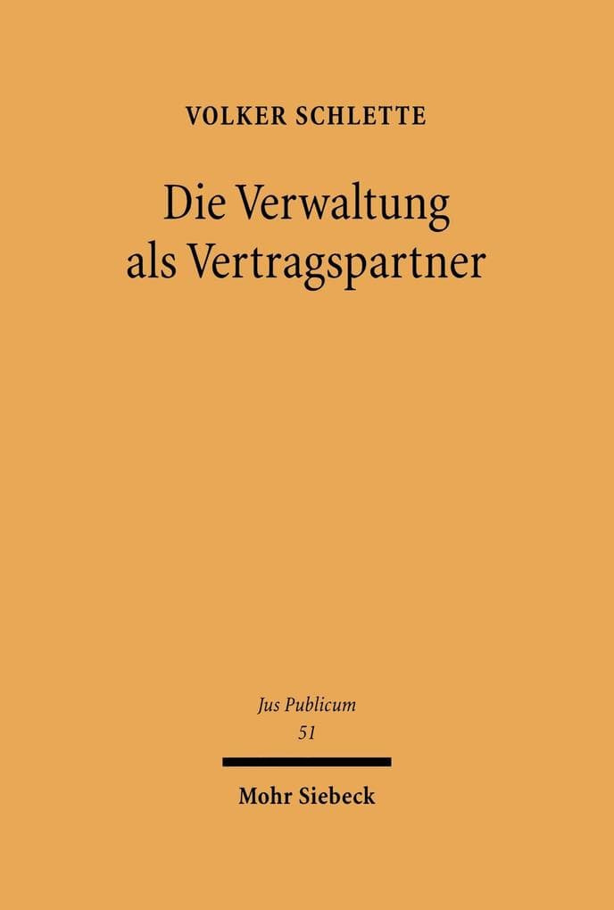 Die Verwaltung als Vertragspartner