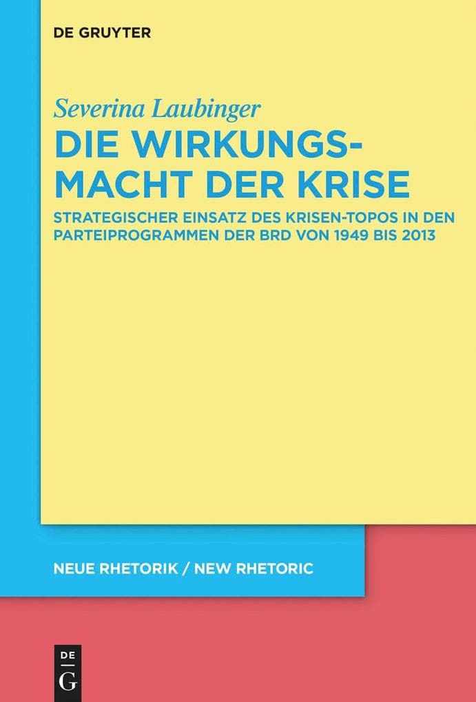 Die Wirkungsmacht der Krise