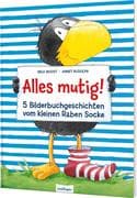 Der kleine Rabe Socke: Alles mutig! 5 Bilderbuchgeschichten vom kleinen Raben Socke