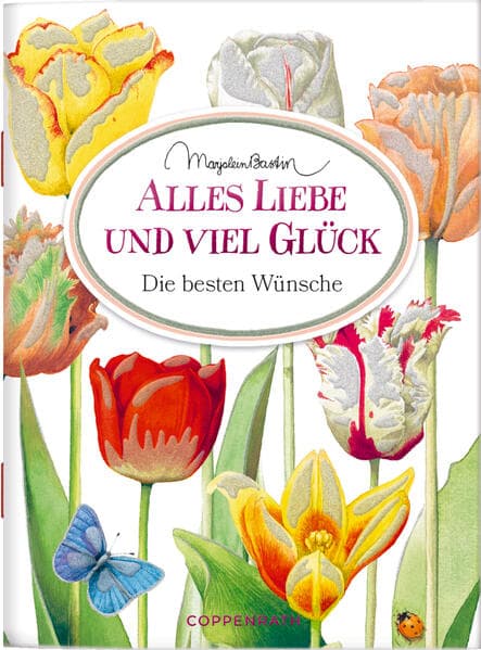 Coppenrath - Marjolein Bastin - Schöne Grüße: Alles Liebe und viel Glück