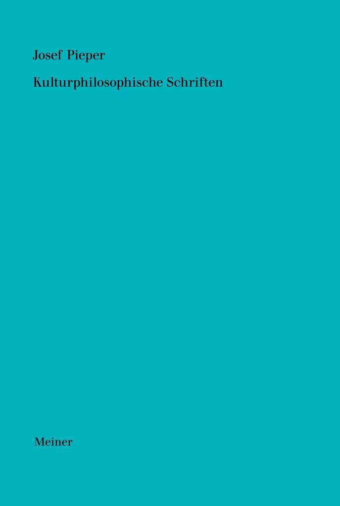 Werke / Kulturphilosophische Schriften