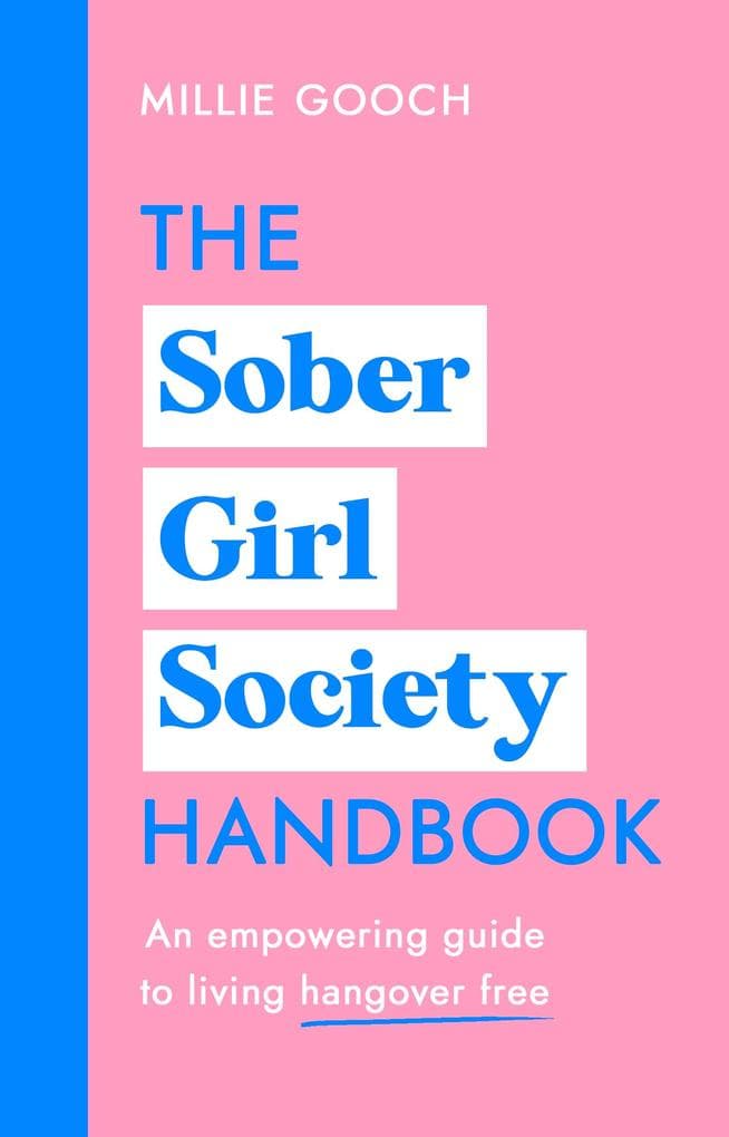 The Sober Girl Society Handbook