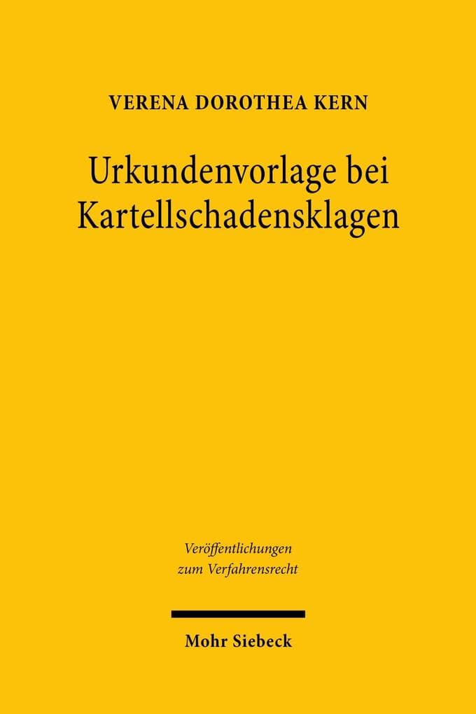 Urkundenvorlage bei Kartellschadensklagen
