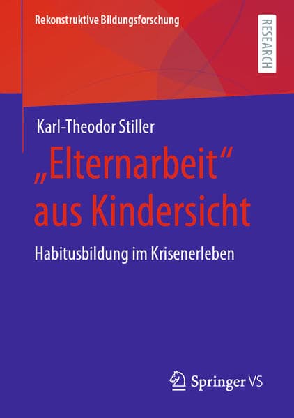 "Elternarbeit" aus Kindersicht