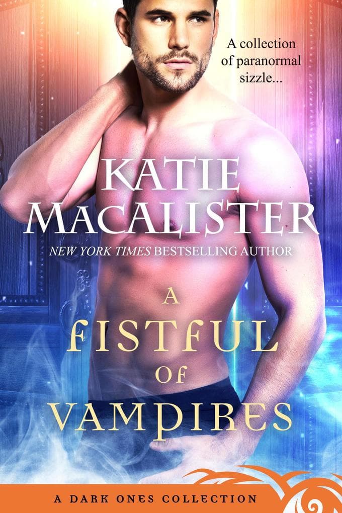 A Fistful of Vampires (Dark Ones, #12)