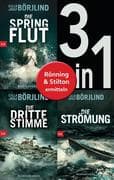 Die Rönning/Stilton-Serie Band 1 bis 3 (3in1-Bundle): - Die Springflut / Die dritte Stimme / Die Str