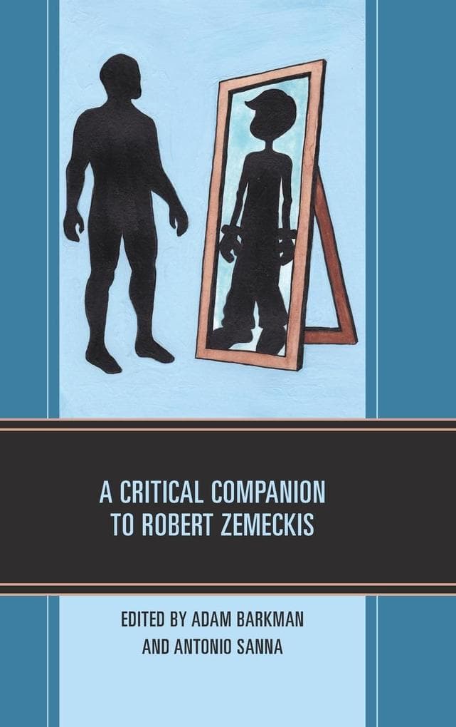 Critical Companion to Robert Zemeckis