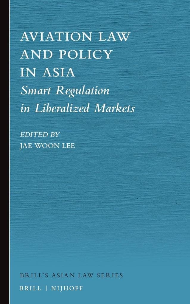 Aviation Law and Policy in Asia