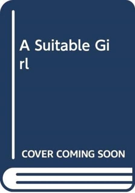 A Suitable Girl