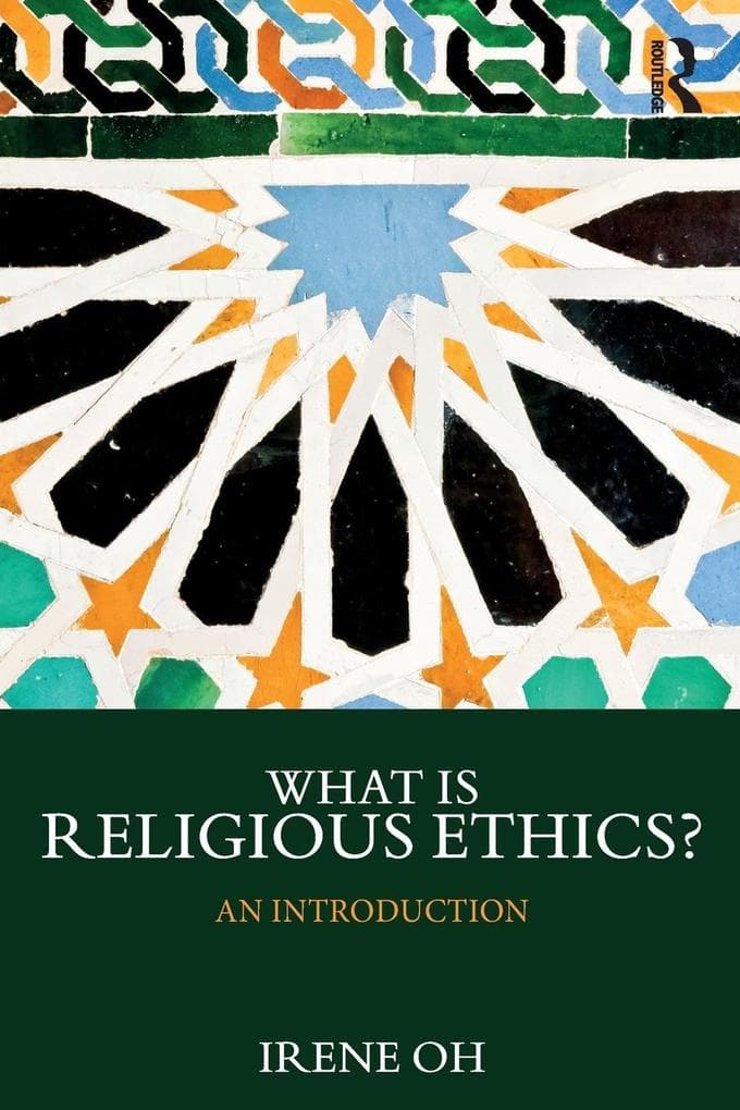 What is Religious Ethics?