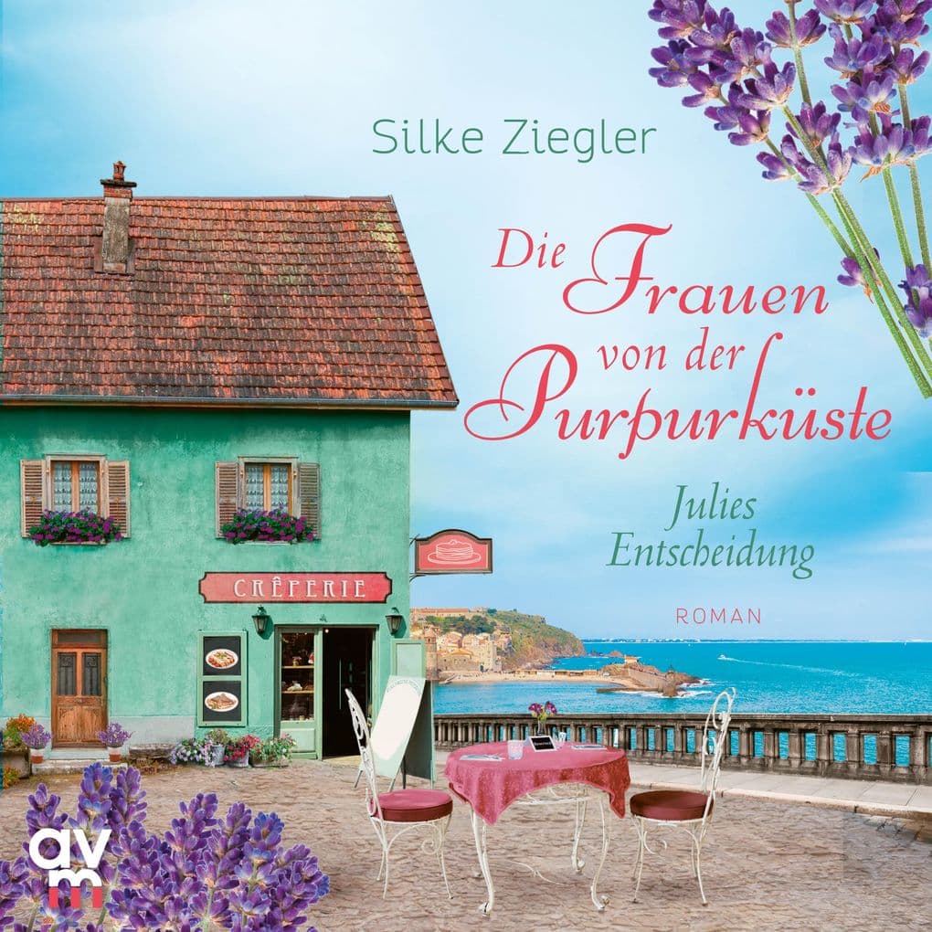 Die Frauen von der Purpurküste Julies Entscheidung (Die Purpurküsten-Reihe 2)