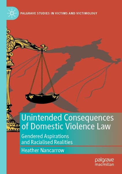 Unintended Consequences of Domestic Violence Law